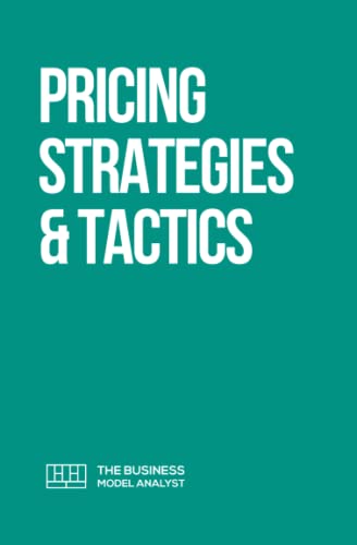 Pricing Strategies & Tactics (Super Guides, Band 3) von Library and Archives Canada