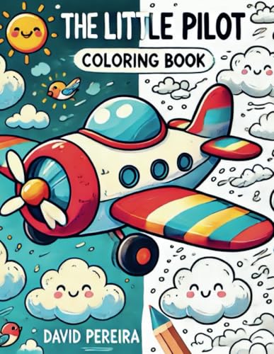 The Little Pilot: Coloring Book von Independently published
