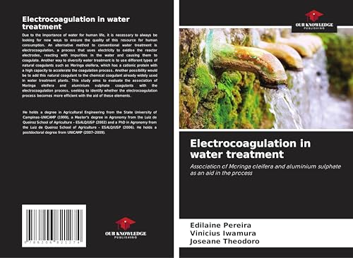 Electrocoagulation in water treatment: Association of Moringa oleifera and aluminium sulphate as an aid in the process