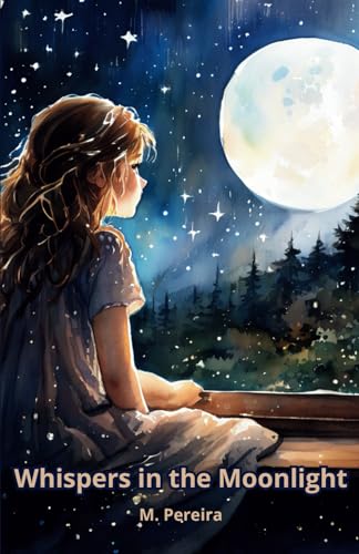 Whispers in the Moonlight (The whispers) von Independently published
