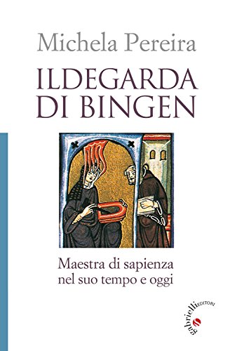 Ildegarda di Bingen von Gabrielli Editori