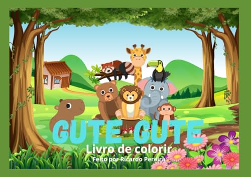 Gute Gute: Livro de colorir von Independently published