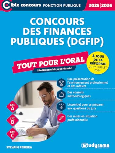 Concours des finances publiques (DGFiP) – Tout pour l’oral (Édition 2025-2026): L'indispensable pour réussir - À jour de la réforme de juillet 2024 von STUDYRAMA