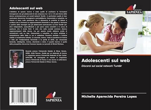 Adolescenti sul web: Discorsi sul social network Tumblr von Edizioni Sapienza
