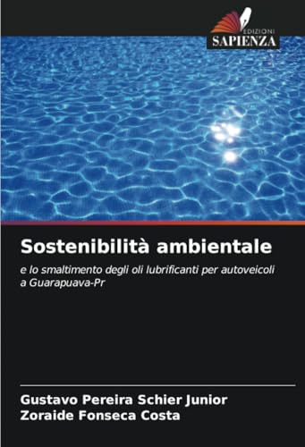 Sostenibilità ambientale: e lo smaltimento degli oli lubrificanti per autoveicoli a Guarapuava-Pr