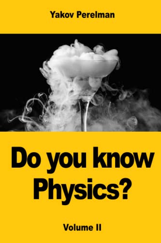 Do you know Physics?: Volume II von Prodinnova