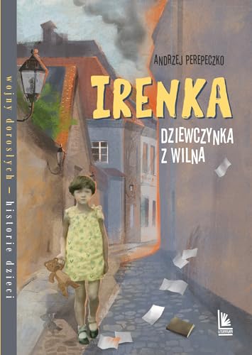 Irenka dziewczynka z Wilna