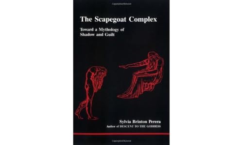 The Scapegoat Complex (Studies in Jugian Psychology by Jungian Analysts) von Brand: Inner City Books