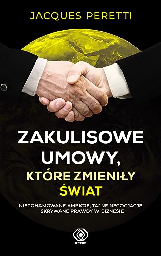 Zakulisowe umowy, które zmieniły świat von Rebis