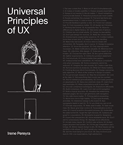 Universal Principles of UX: 100 Timeless Strategies to Create Positive Interactions between People and Technology (4) (Rockport Universal, Band 4) von Rockport Publishers