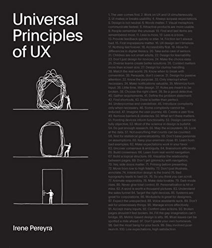 Universal Principles of UX: 100 Timeless Strategies to Create Positive Interactions between People and Technology (4) (Rockport Universal, Band 4)