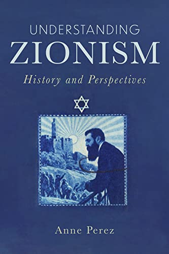 Understanding Zionism: History and Perspectives von Fortress Press,U.S.