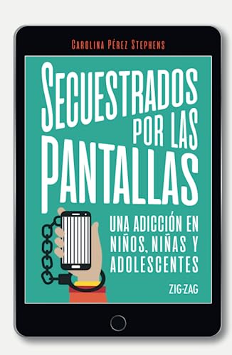 Secuestrados por las pantallas (General)