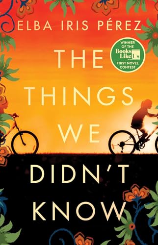 The Things We Didn't Know von Gallery Books