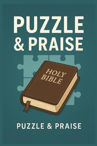 Puzzle & Praise von Independently published