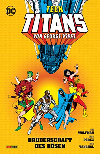 Teen Titans von George Perez: Bd. 2: Bruderschaft des Bösen von Panini