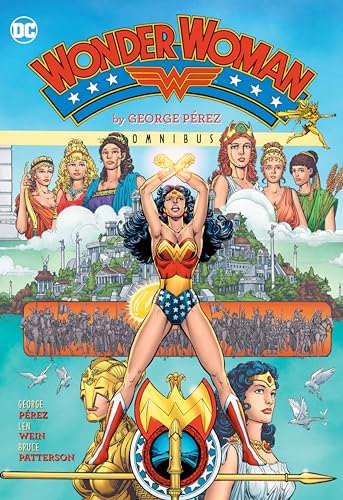 Wonder Woman Omnibus: Omnibus von Dc Comics