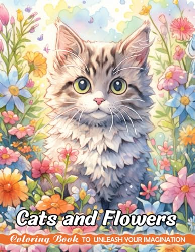 Cats and Flowers: Adults Coloring Books with Cats and Flowers for Stress Relief and Relaxation (Christmas Coloring Pages)