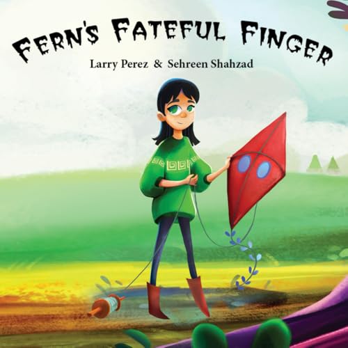 Fern's Fateful Finger von Independently published