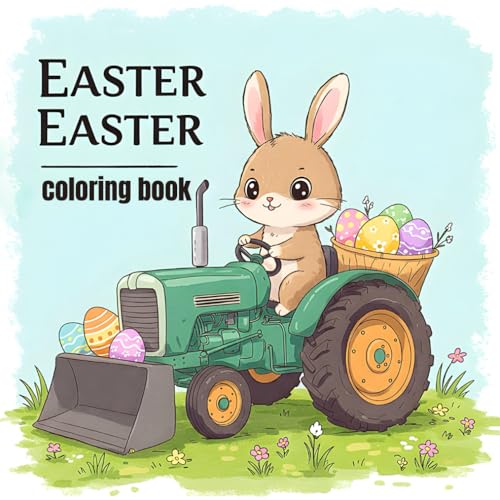 kawaii Happy Easter Coloring Book: Bold and Easy Designs for Adults, Teens, and Kids. Simple, Cute Easter and Spring von Independently published