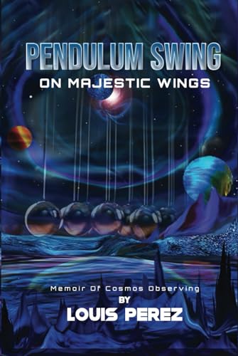 PENDULUM SWING: On Majestic Wings PENDULUM SWING: On Majestic Wings von Writer Cosmos