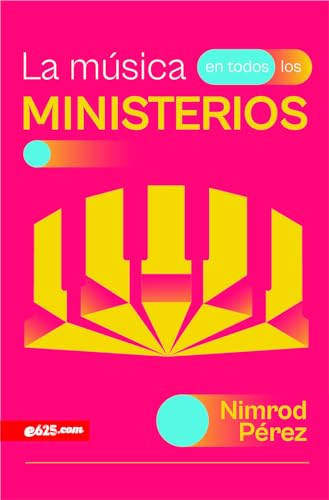 La música en todos los ministerios/ Music Throughout Ministries von E625