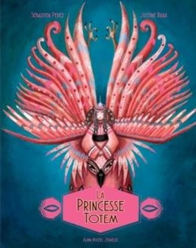 La Princesse Totem von ALBIN MICHEL