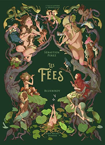 Les Fées: L'Encyclopédie du Merveilleux - tome 2 Les Fées: L'Encyclopédie du Merveilleux - tome 2 von ALBIN MICHEL