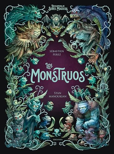 Los monstruos (Enciclopedia de Seres Mágicos) von Editorial Luis Vives (Edelvives)