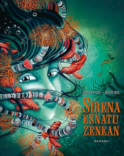 Sirena esnatu zenean Sirena esnatu zenean von Editorial Ibaizabal