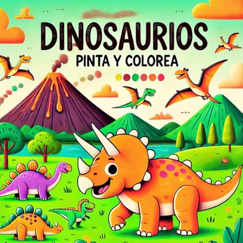 Dinosaurios Pinta y Colorea: Libro de colorear educacional con dinosaurios para niños de 3 - 12 años von Independently published