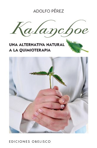 Kalanchoe (SALUD Y VIDA NATURAL)