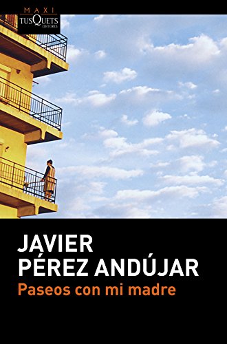 Paseos con mi madre (MAXI, Band 42) von Maxi-Tusquets
