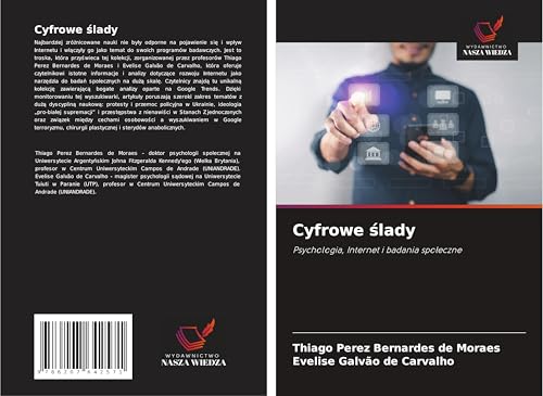 Cyfrowe ¿lady: Psychologia, Internet i badania spo¿eczne von Wydawnictwo Nasza Wiedza