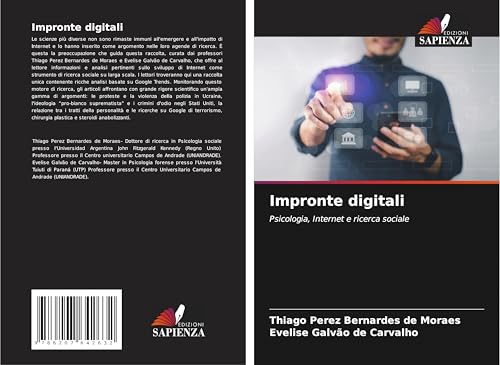 Impronte digitali: Psicologia, Internet e ricerca sociale von Edizioni Sapienza