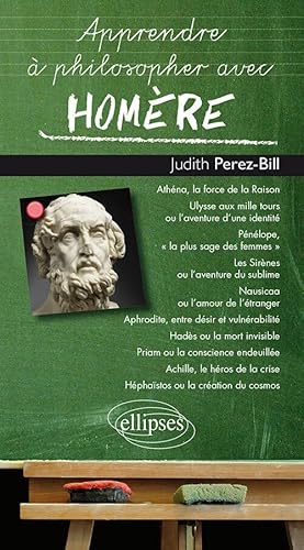 Homère (Apprendre à philosopher avec)