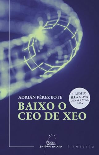 Baixo o ceo de xeo (Literaria, Band 513) von EDITORIAL GALAXIA S.A.
