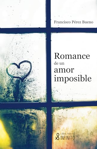 Romance de un amor imposible