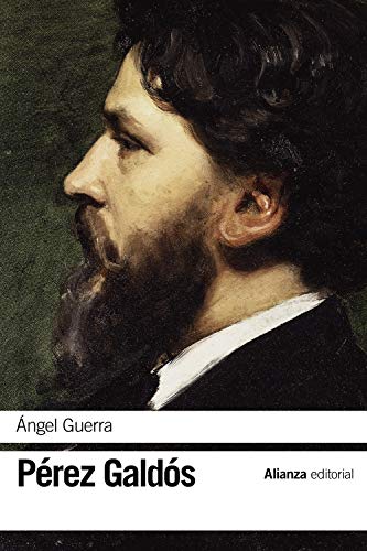 Ángel Guerra (El libro de bolsillo - Bibliotecas de autor - Biblioteca Pérez Galdós)