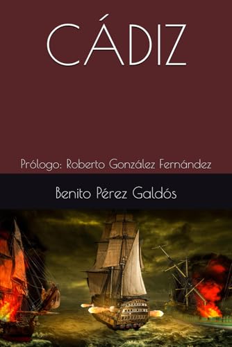 CÁDIZ: Prólogo: Roberto González Fernández CÁDIZ: Prólogo: Roberto González Fernández von Independently published