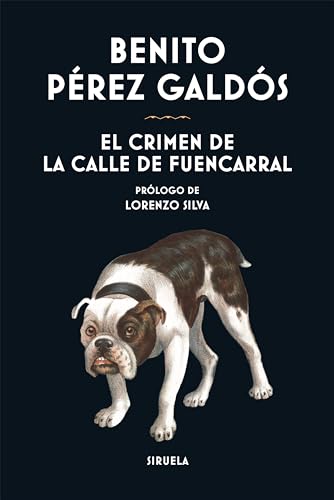 El crimen de la calle de Fuencarral (Libros del Tiempo, Band 424) von Siruela