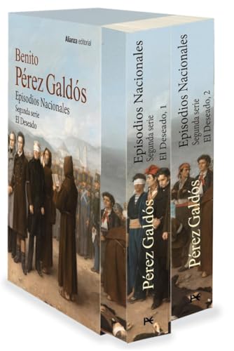 Episodios Nacionales. Segunda serie: El Deseado [Estuche]: El equipaje del rey José, Memorias de un cortesano de 1815, La segunda casaca, El Grande ... faccioso más y algunos frailes menos (13/20)