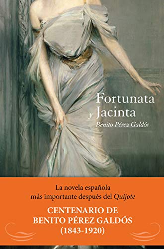 Fortunata y Jacinta (CLASICOS CASTELLANOS) von Espasa