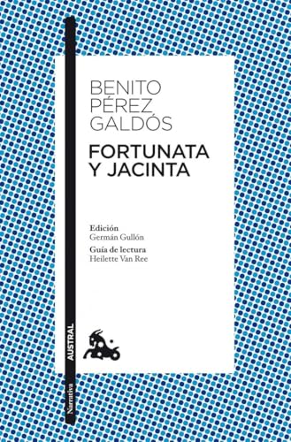 Fortunata y Jacinta (Clásica, Band 2) von Austral