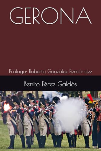 GERONA: Prólogo: Roberto González Fernández GERONA: Prólogo: Roberto González Fernández von Independently published