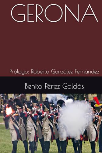 GERONA: Prólogo: Roberto González Fernández GERONA: Prólogo: Roberto González Fernández von Independently published
