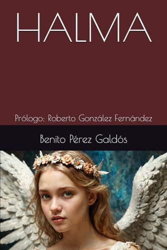 HALMA: Prólogo: Roberto González Fernández HALMA: Prólogo: Roberto González Fernández von Independently published
