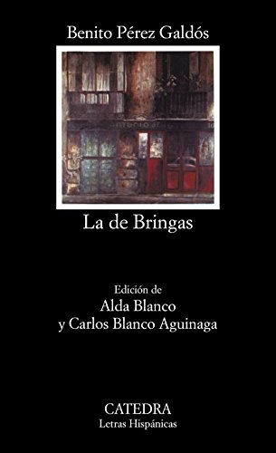 La de Bringas (Letras Hispánicas, Band 192)