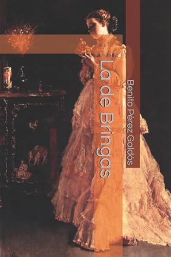 La de Bringas La de Bringas