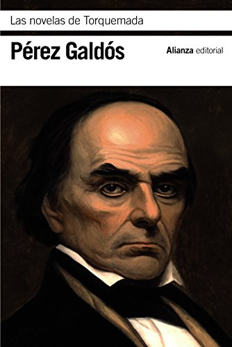 Las novelas de Torquemada (El libro de bolsillo - Bibliotecas de autor - Biblioteca Pérez Galdós) von Alianza